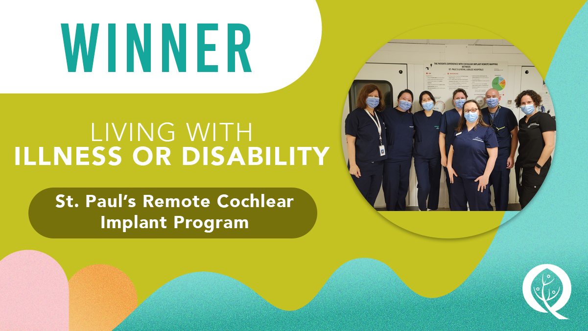 Living-with-Illness-or-Disability-Award-Winner-St.-Pauls-Remote-Cochlear-Implant-Program-QA-2023