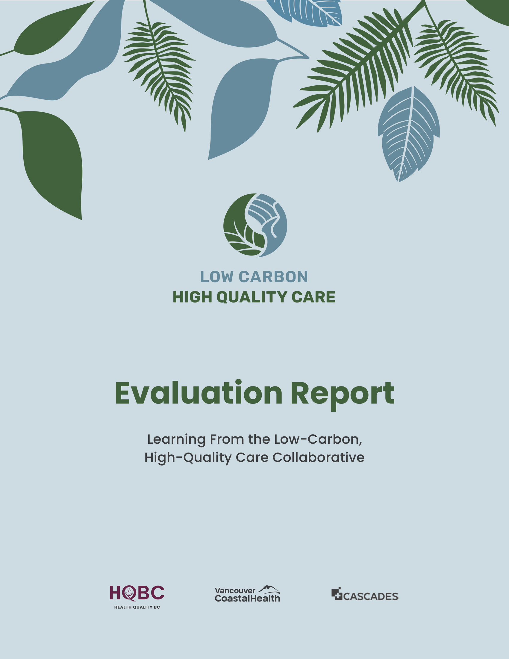 Low-Carbon-High-Quality-Care-Collaborative-Evaluation-Report-Health-Quality-BC-Thumbnail