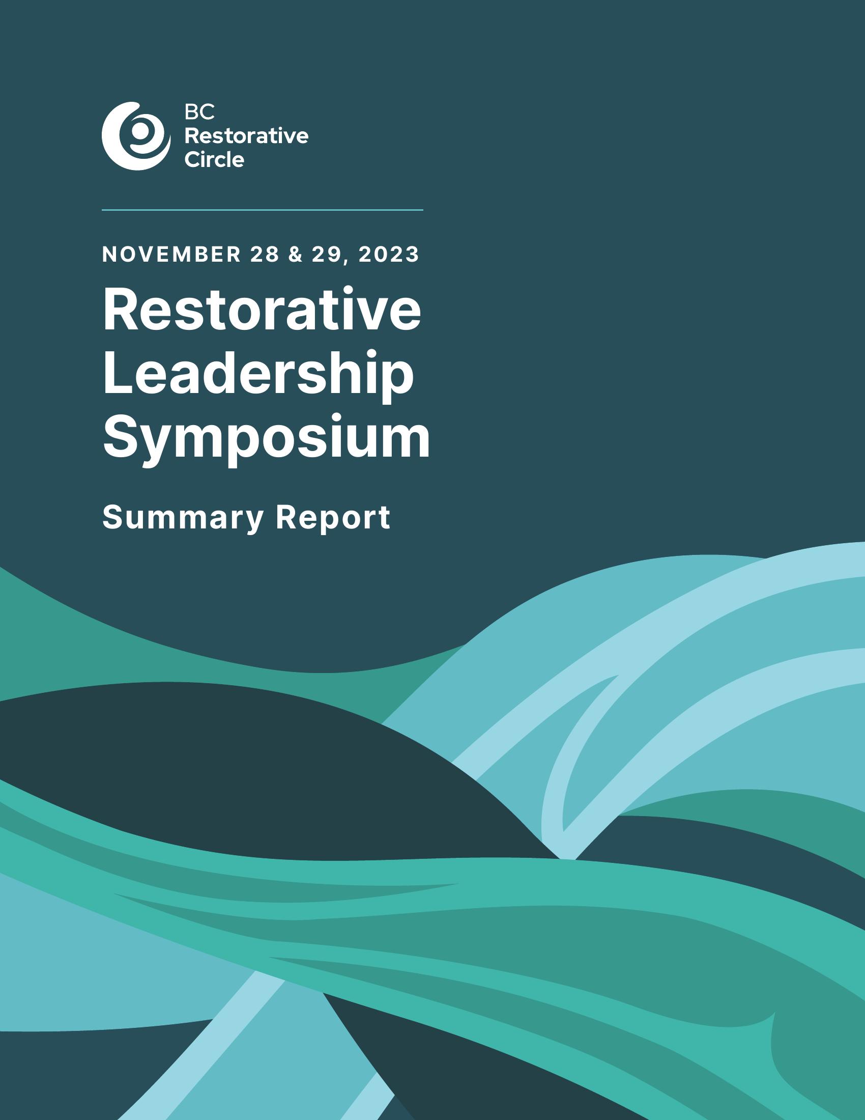 Restorative-Leadership-Symposium-November-2023-Summary-Report-BC-Restorative-Circle-Thumbnail